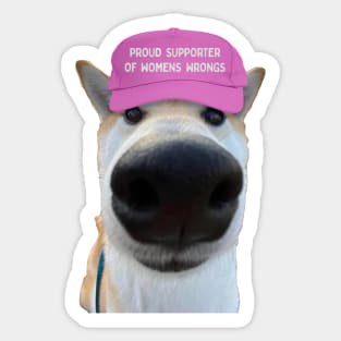Proud Supporter Of Womens Wrongs Sticker
